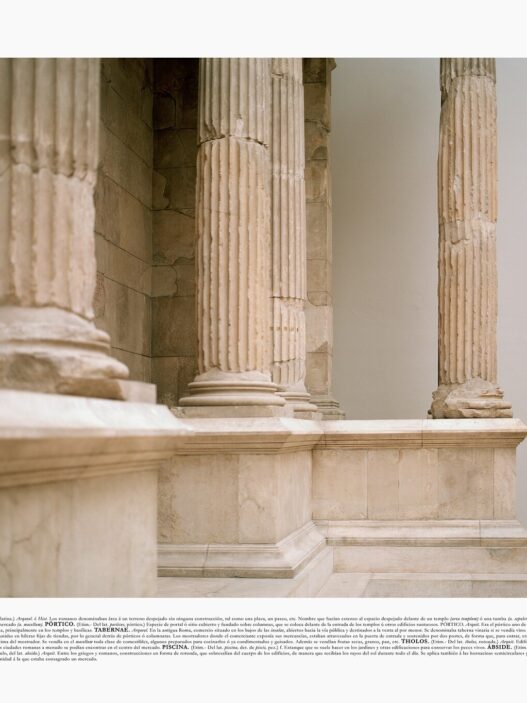 Bleda y Rosa, Mercado (Market). Entrance to the market in Miletus. Pergamon Museum, Berlin, 2021. From “Typologies,” ongoing since 2007. © Bleda y Rosa, VEGAP, Barcelona, 2022.